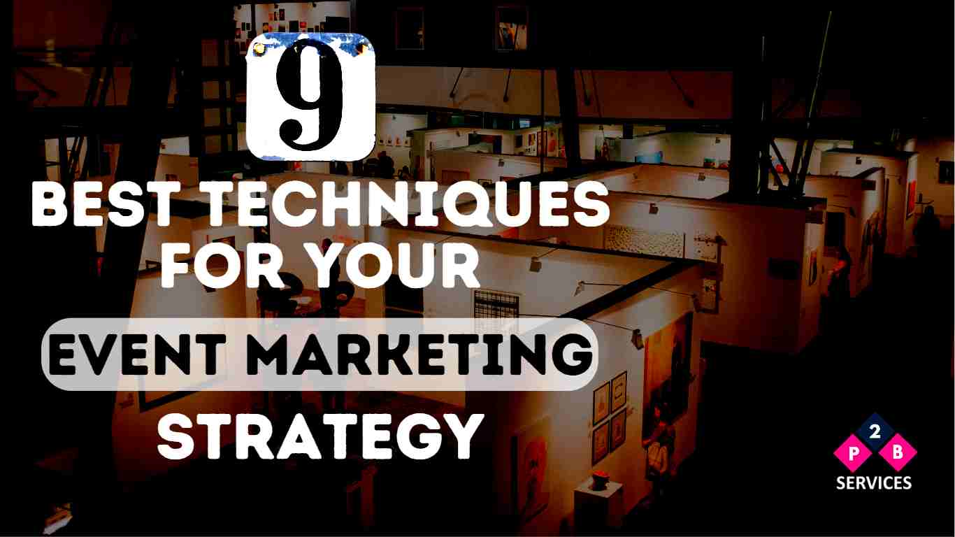best techniques for your event marketing strategy