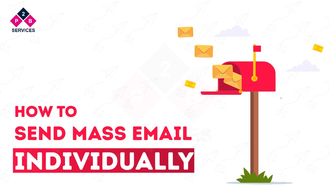 How To Send Mass Email Individually